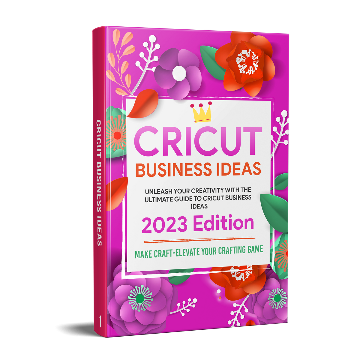 The Cricut Crafter's Bible: 6 Books to Master Your Machine