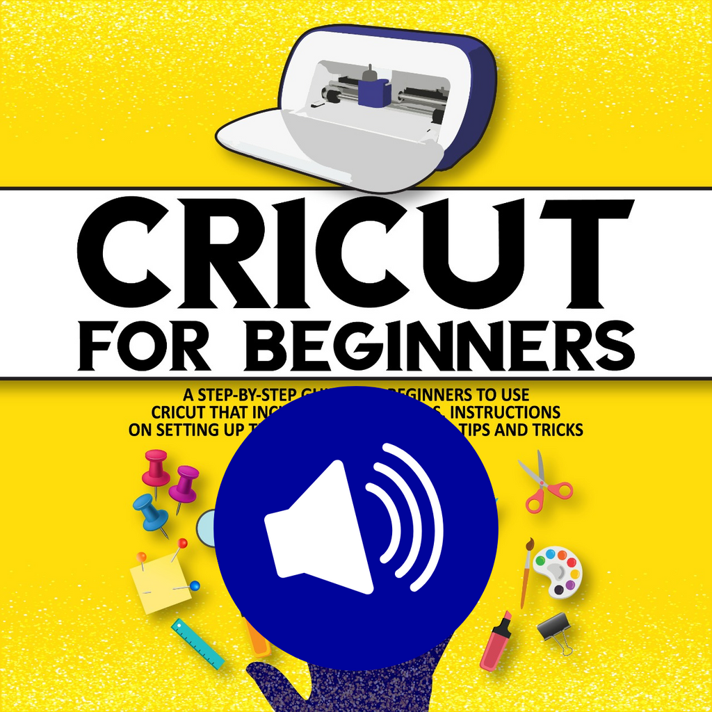 Audiobook Cricut for Beginners